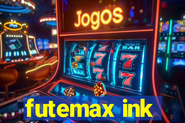 futemax ink